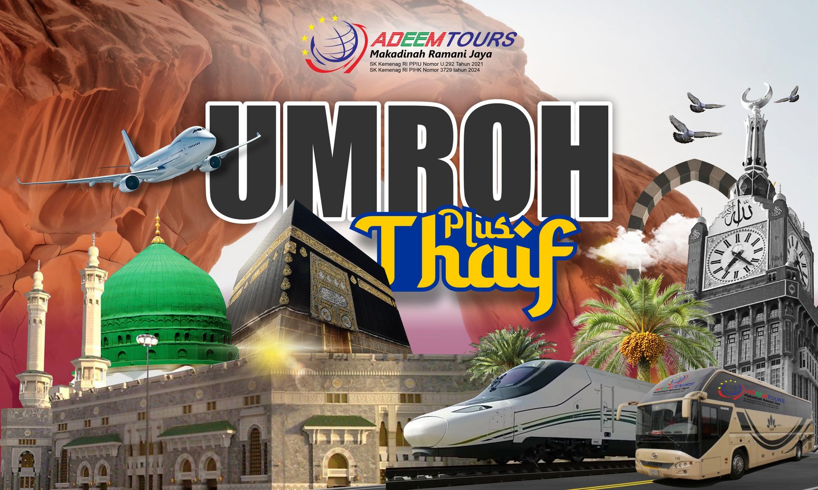 Umroh PLus Thaif VIP 12 Hari